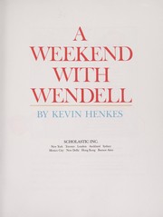 Cover of: A weekend with Wendell