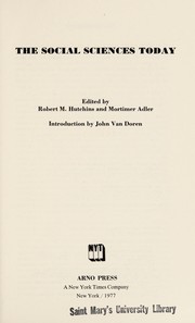 Cover of: The Social sciences today by edited by Robert M. Hutchins and Mortimer Adler ; introd. by John Van Doren.