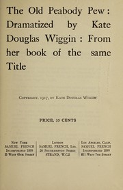 Cover of: The old Peabody pew by Kate Douglas Smith Wiggin