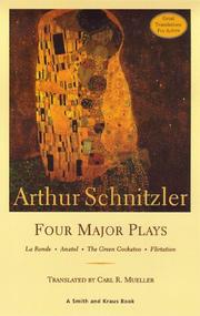 Cover of: Arthur Schnitzler: Four Major Plays