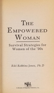 Cover of: The Empowered Woman by Riki Robbins Jones
