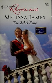 Cover of: The rebel king