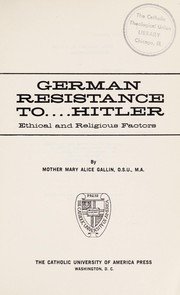 Cover of: German resistance to... Hitler: ethical and religious factors