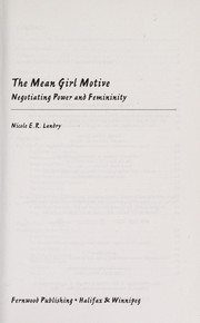The mean girl motive by Nicole E. R. Landry