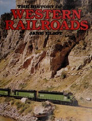 Cover of: The history of the western railroads