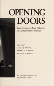 Cover of: Opening doors: perspectives on race relations in contemporary America