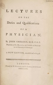 Cover of: Lectures on the duties and qualifications of a physician