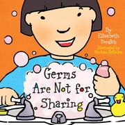 Germs are not for sharing by Elizabeth Verdick