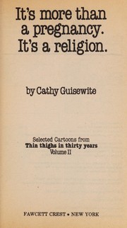 It's more than a pregnancy, it's a religion by Cathy Guisewite