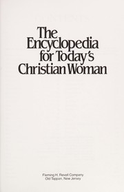 Cover of: The Encyclopedia for today's Christian woman.
