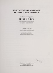 Cover of: Study guide and workbook: an interactive approach for Starr and Taggart's "Biology: the unity and diversity of life"