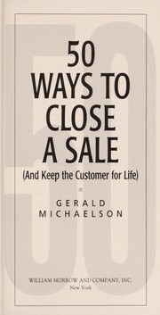 Cover of: 50 ways to close a sale (and keep the customer for life)
