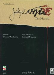 Cover of: Jekyll and Hyde The Musical - Vocal Selections