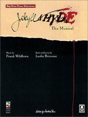 Cover of: Jekyll and Hyde - The Musical (Big-Note Piano Selections)