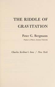 Cover of: The riddle of gravitation