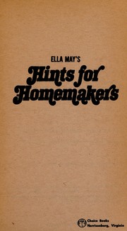 Cover of: Ella May's hints for homemakers.