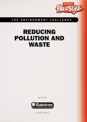 Reducing pollution and waste by Jen Green, Geoff Ward