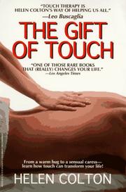 Cover of: The Gift Of Touch