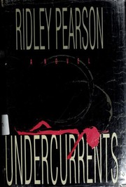 Cover of: Undercurrents: a novel