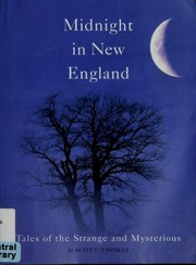 Cover of: Midnight in New England by Scott Thomas, Scott Thomas