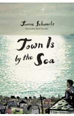 Cover of: Town Is by the Sea