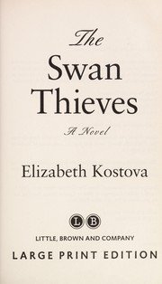 Cover of: The swan thieves: a novel
