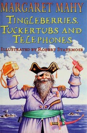 Cover of: Tingleberries, tuckertubs and telephones: a tale of love and ice-cream