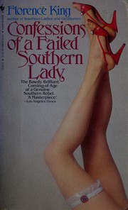 Cover of: Confessions of a Failed Southern Lady