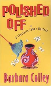 Cover of: Polished Off (Charlotte LaRue Mysteries)