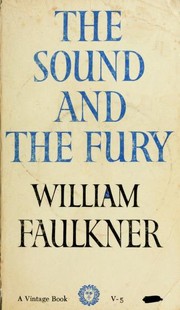 Cover of: The sound and fury. Faulkner by William Faulkner