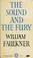 Cover of: The sound and fury. Faulkner