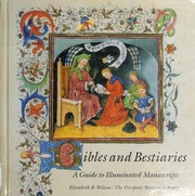 Bibles and bestiaries by Elizabeth B. Wilson