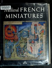 Cover of: Medieval French miniatures. by Jean Porcher