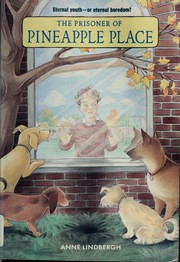 Cover of: The prisoner of Pineapple Place by Anne Lindbergh