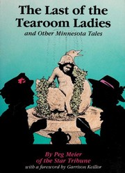 Cover of: The last of the tearoom ladies, and other Minnesota tales