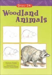 Cover of: Woodland Animals (Draw It)