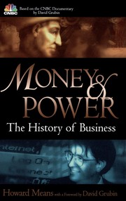 Cover of: Money and Power: The History of Business