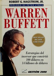Cover of: Warren Buffett: estrategias del inversor que convirtió 100 dólares en 14 billones de dólares