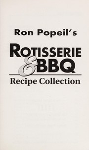 Cover of: Rotisserie & BBQ Recipe Collection