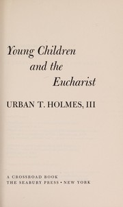 Cover of: Young children and the Eucharist
