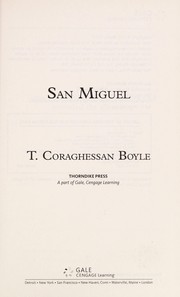 Cover of: San Miguel by T. Coraghessan Boyle