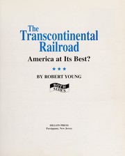 Cover of: The Transcontinental Railroad: America at Its Best? (Both Sides)