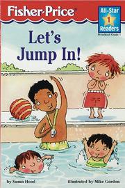 Cover of: Let's jump in! by Susan Hood