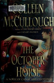 Cover of: The October horse by Colleen McCullough