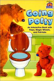 Going potty : an interactive book with flaps, magic wheels and pull-tabs