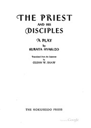 Cover of: The Priest and His Disciples: A Play