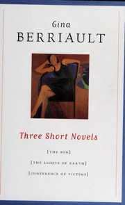 Cover of: Three Short Novels: the Son, the Lights of Earth, Conference of Victims