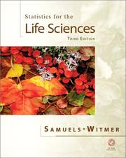 Cover of: Statistics for the Life Sciences (3rd Edition) by Myra L. Samuels, Jeffrey A. Witmer