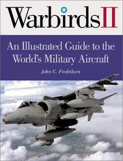 Cover of: International Warbirds: An Illustrated Guide to World Military Aircraft, 1914-2000