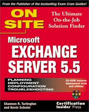 Cover of: Microsoft Exchange Server 5.5 on site: planning, deployment configuation, troubleshooting